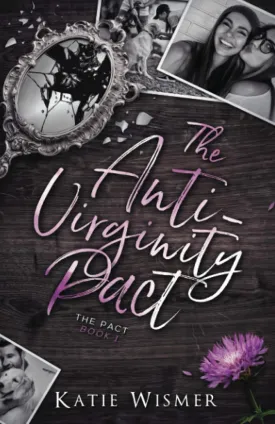 The Anti-Virginity Pact (The Pact) Paperback  June 11, 2020