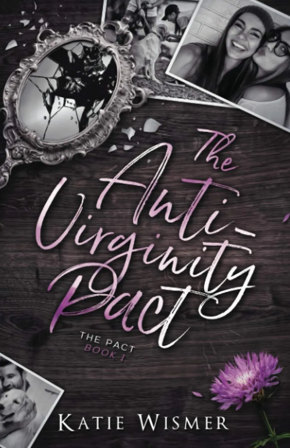 The Anti-Virginity Pact (The Pact) Paperback  June 11, 2020